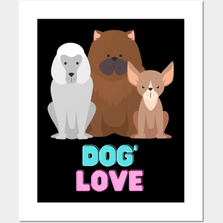 Love dog my family Posters and Art